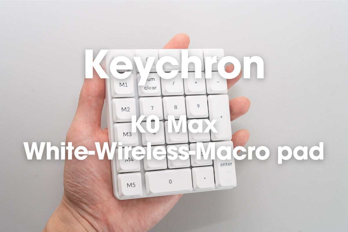 Keychron K0 Max